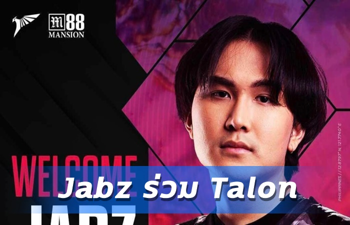 Talon คว้าตัว Jabz